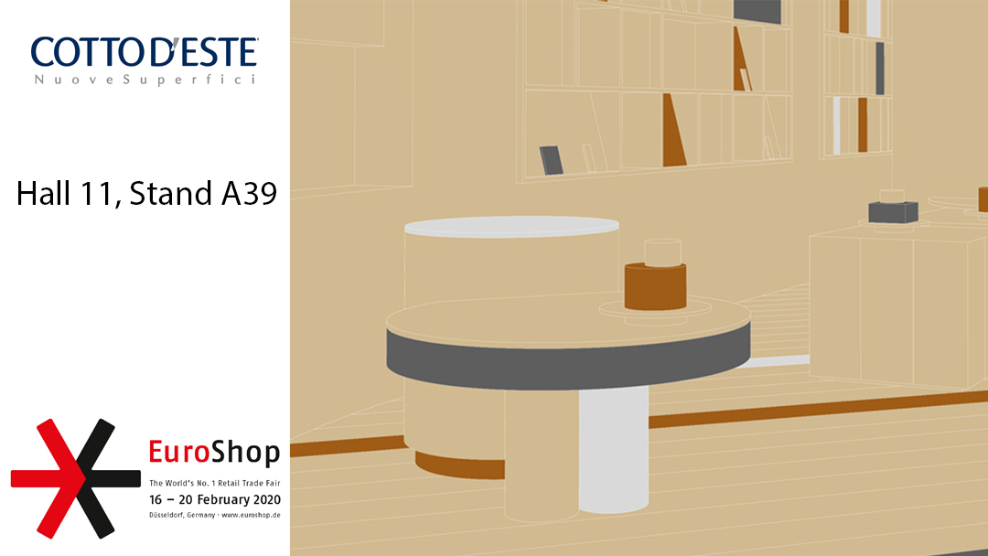 cotto-d'este-incontra-il-retail-a-euroshop-2020---hall-11,-stand-a39